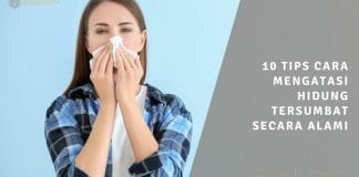 10 tips cara mengatasi hidung tersumbat secara alami