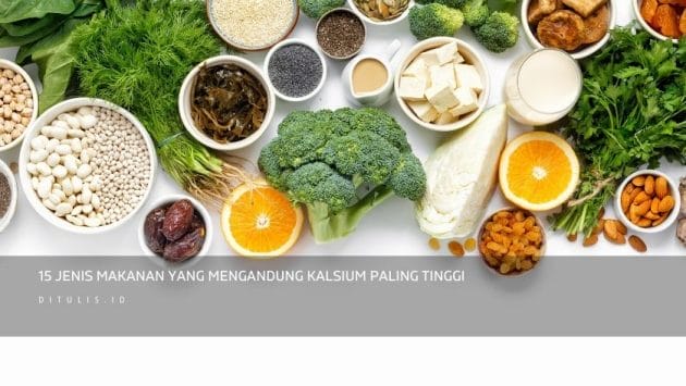 15 Jenis Makanan Yang Mengandung Kalsium Paling Tinggi