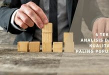 6 Teknik Analisis Data Kualitatif Paling Populer