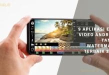 9 aplikasi edit video android tanpa watermark terbaik 2021