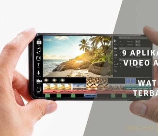 9 Aplikasi Edit Video Android Tanpa Watermark Terbaik 2021