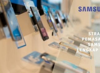 Strategi Pemasaran Samsung Lengkap