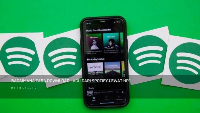 Cara Download Lagu Dari Spotify