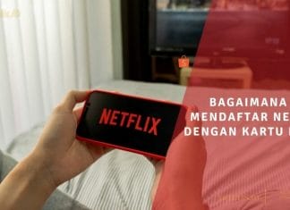 Bagaimana Cara Mendaftar Netflix Dengan Kartu Debit