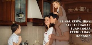 17 hal kewajiban istri terhadap suami agar pernikahan bahagia