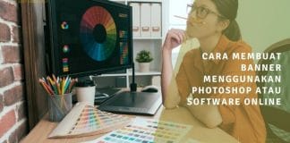 cara membuat banner menggunakan photoshop atau software online