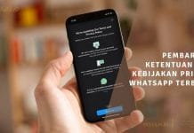 pembaruan ketentuan dan kebijakan privasi whatsapp terbaru 2021