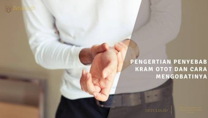 √ Makalah Tentang Penyebab Kram Otot Dan Cara Mengobatinya Ditulis Id