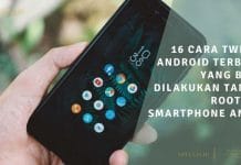 16 Cara Tweak Android Terbaik Yang Bisa Dilakukan Tanpa Rooting Smartphone Anda | Ditulis.id