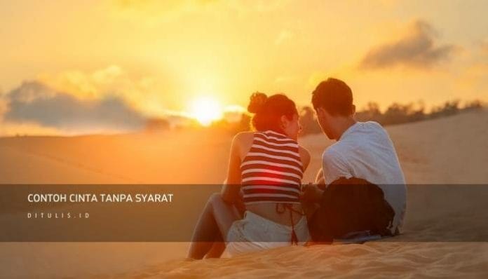 Apa Itu Cinta Tanpa Syarat Dan Bagaimana Mengembangkannya? 2 &Ndash; Ditulis.id