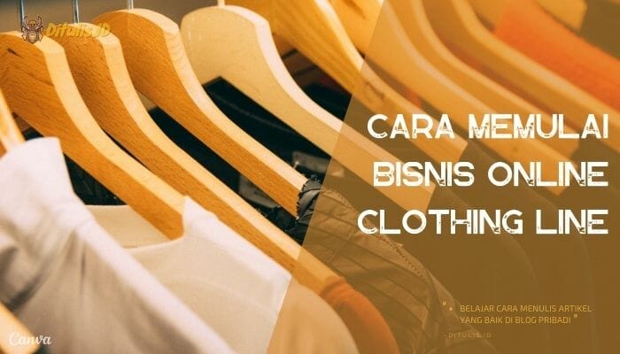 Memulai Bisnis Online Fashion: Panduan Lengkap dari Nol Hingga Untung