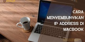 Cara-Menyembunyikan-IP-Address-Di-MacBook