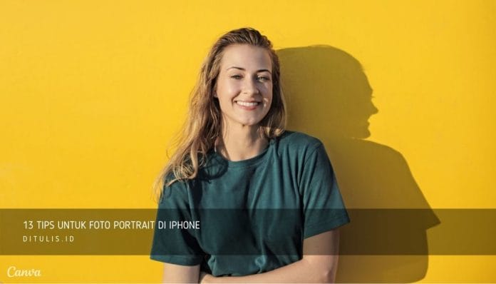 13-Tips-Untuk-Foto-Portrait-Di-Iphone