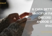 6 Cara Setting Mikrofon Pada Discord Hp Android Dan Iphone &Ndash; Ditulis.id
